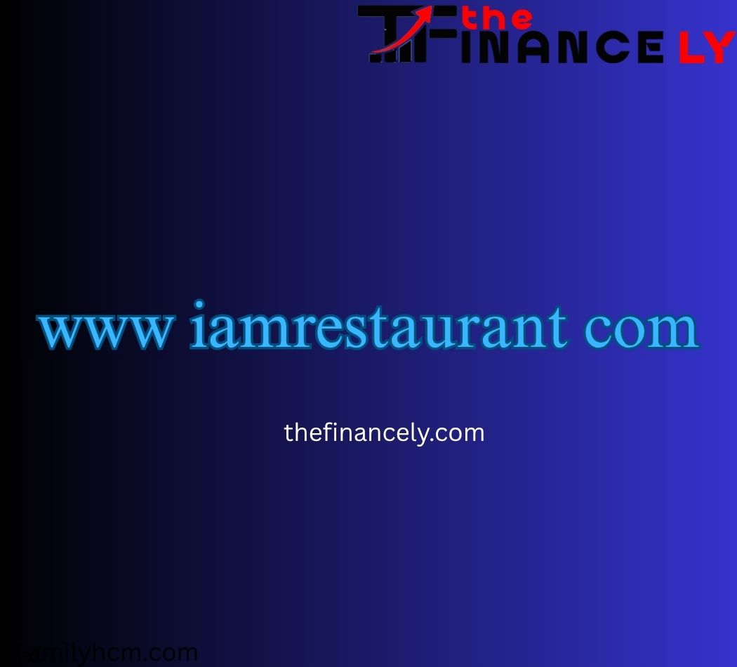 www iamrestaurant com